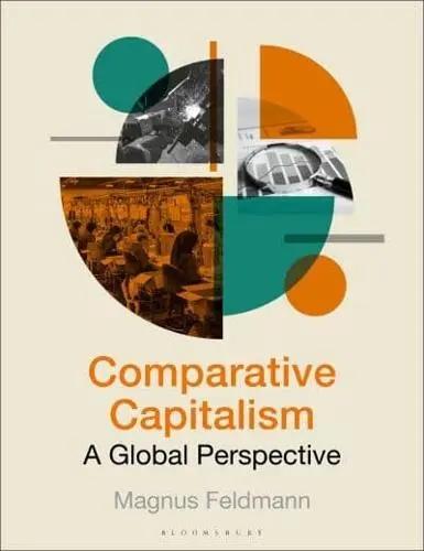 Comparative Capitalism "A Global Perspective"
