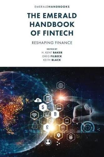 The Emerald Handbook of Fintech "Reshaping Finance"
