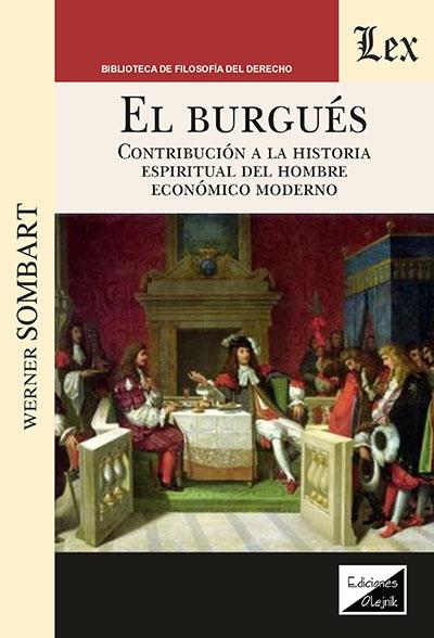 El burgués "Contribución a la historia espiritual del hombre económico moderno"