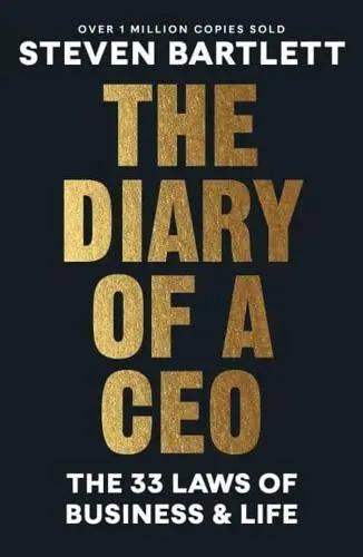 The Diary of a CEO "The 33 Laws of Business & Life"