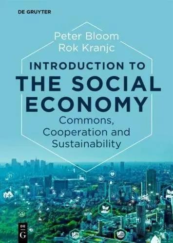 Introduction to the Social Economy "Commons, Cooperation and Sustainability"