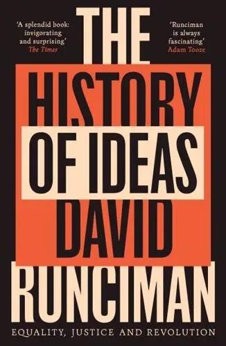 The History of Ideas "Equality, Justice and Revolution"