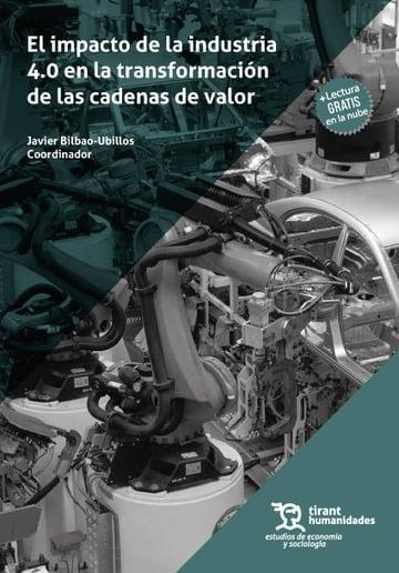 El impacto de la industria 4.0 en la transformación de las cadenas de valor