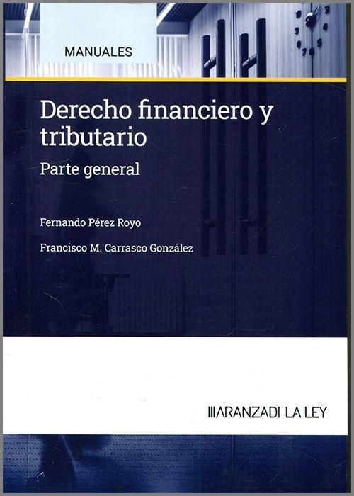 Derecho Financiero y Tributario "Parte general"