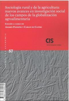 Sociología rural y de la agricultura  "Nuevos avances en investigación social de los campos de la globalización agroalimentaria"