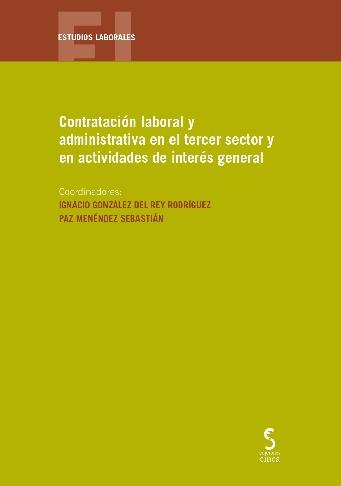 Contratacion laboral y administrativa en el tercer sector y en actividades de interés general