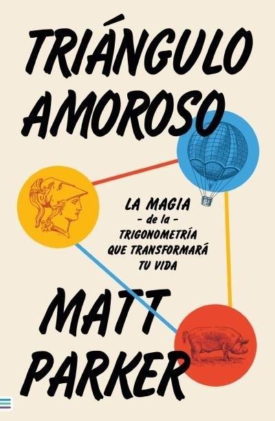 Triángulo amoroso "La magia de la trigonmometría que transformará tu vida"