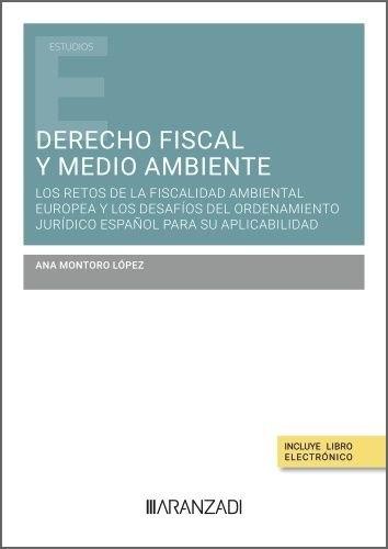 Derecho fiscal y medio ambiente