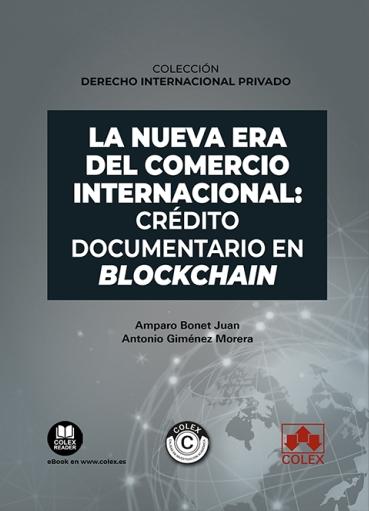 La nueva era del comercio internacional "Crédito documentario en Blockchain"