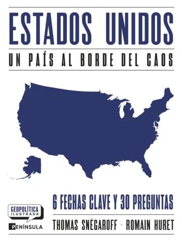 Estados Unidos "Un país al borde del caos"