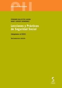 Lecciones y prácticas de Seguridad Social "(Adaptadas al EEES)"
