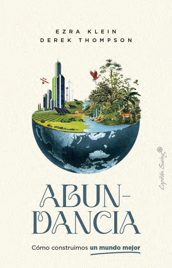 Abundancia "Cómo construimos un mundo mejor"