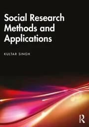 Social Research Methods and Applications "Qualitative, Quantitative, and Mixed Methods Approaches"