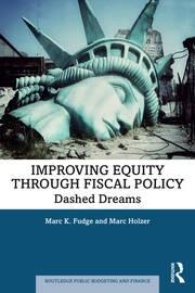 Improving Equity through Fiscal Policy "Dashed Dreams"
