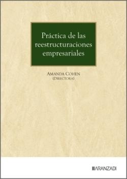 Práctica de las reestructuraciones empresariales