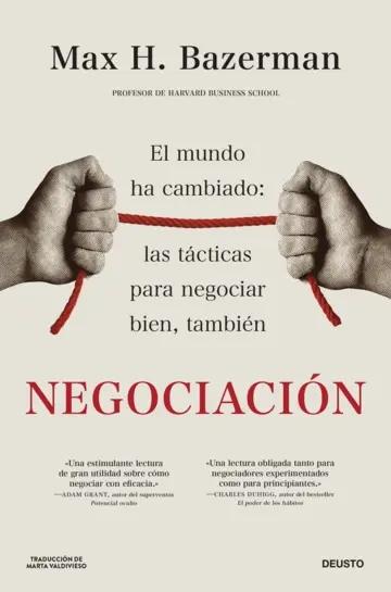 Negociación "El mundo ha cambiado: las tácticas para negociar bien, también"