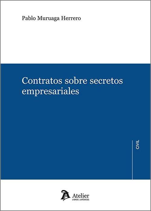 Contratos sobre secretos empresariales