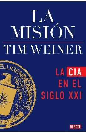 La misión "La CIA en el siglo XXI"