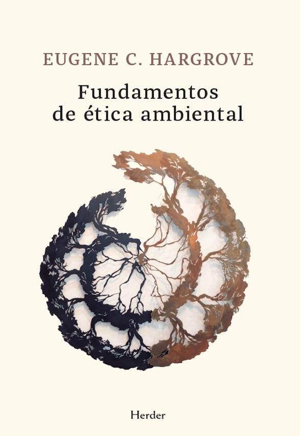 Fundamentos de la ética ambiental