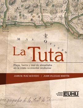 La Tuta "Playa, barra y real de almadraba en la costa occidental onubense"