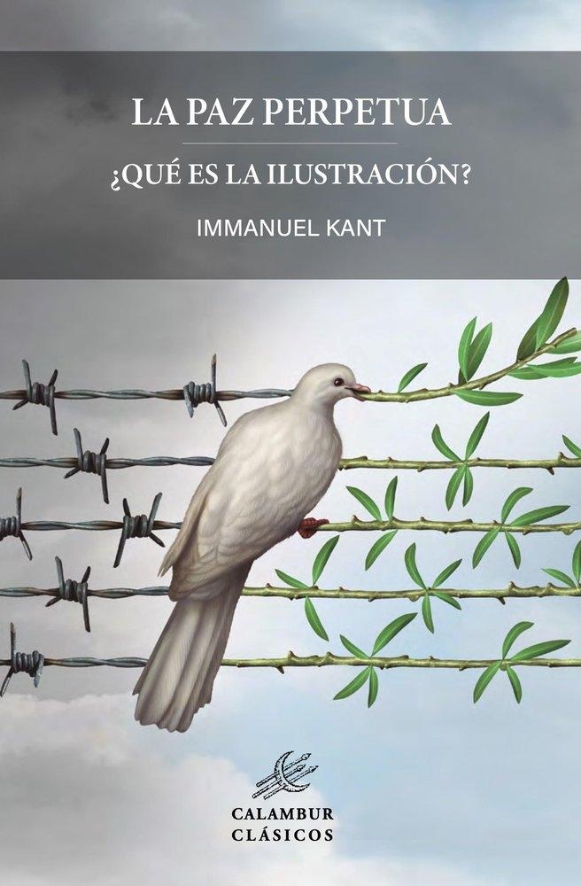 La paz perpetua "¿Qué es la Ilustración?"