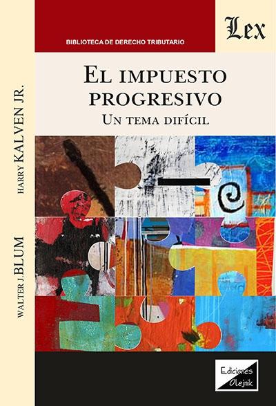 El impuesto progresivo "Un tema difícil"