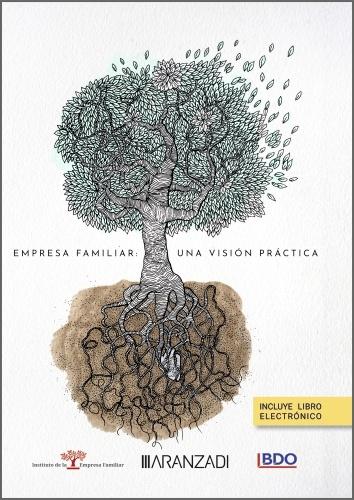 Empresa familiar "Una visión práctica"
