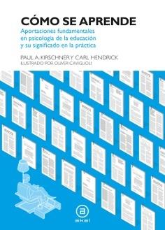 Cómo se aprende "Aportaciones fundamentales en psicología de la educación y su significado en la práctica"