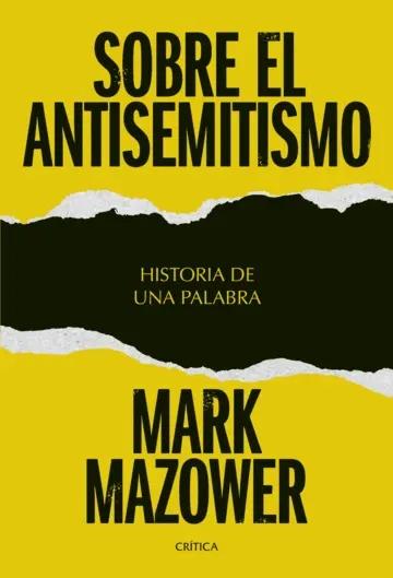 Sobre el antisemitismo "Historia de una palabra"