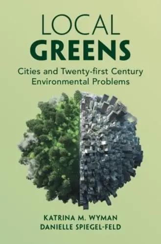 Local Greens "Cities and 21st Century Environmental Problems"