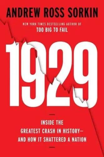 1929 "The Inside Story of the Greatest Crash in Wall Street History"