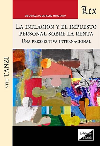 Portada del libro: La inflación y el impuesto personal sobre la renta "Una perspectiva internacional" La inflación y el impuesto personal sobre la renta "Una perspectiva internacional"