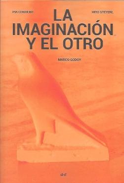 La imaginación y el otro "Imagination and the Other"