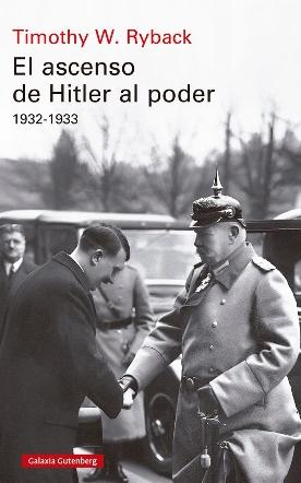 El ascenso de Hitler al poder "1932 - 1933"