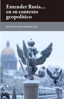 Entender Rusia...en su contexto geopolítico