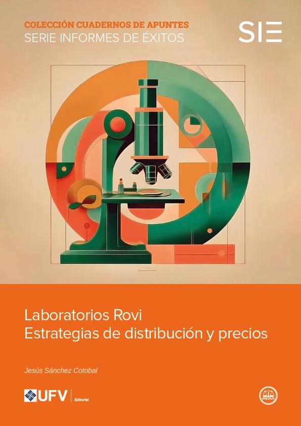 Laboratorios Rovi "Estrategias de distribución y precios"