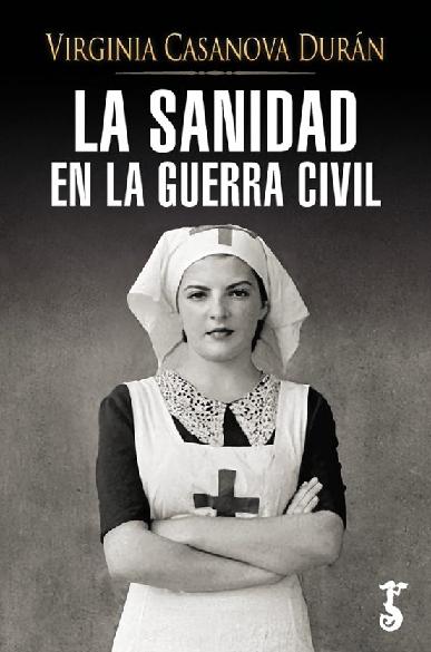 La sanidad en la Guerra Civil