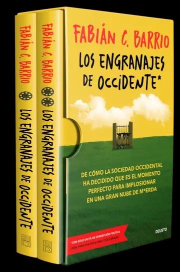 Los engranajes de Occidente "De cómo la sociedad occidental ha decidido que es el momento perfecto para implosionar en una gran nube "