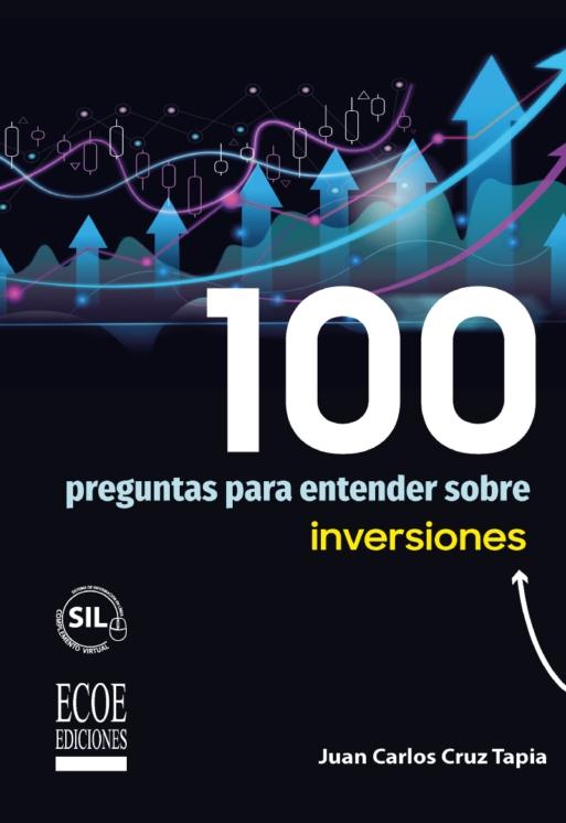 100 preguntas para entender sobre inversiones