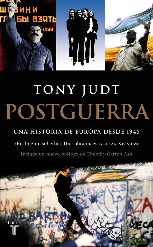 Postguerra "Una historia de Europa desde 1945"