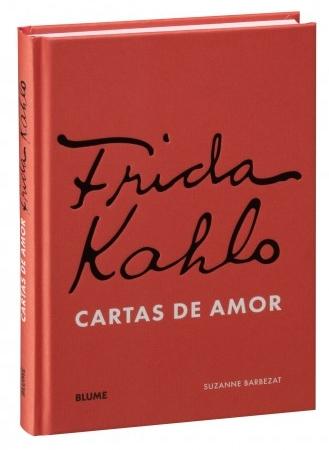 Frida Kahlo. Cartas de amor