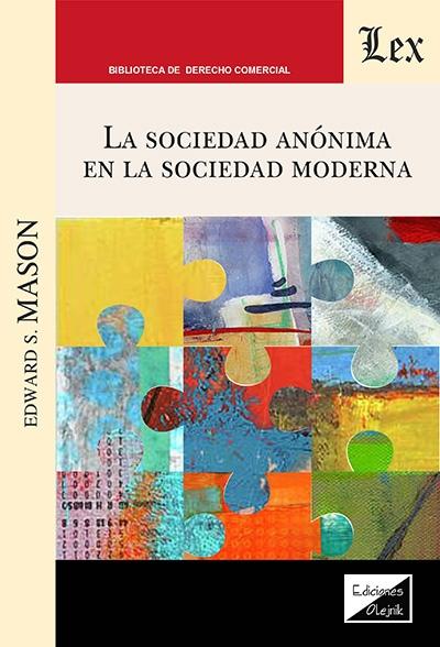 La sociedad anónima en la sociedad moderna