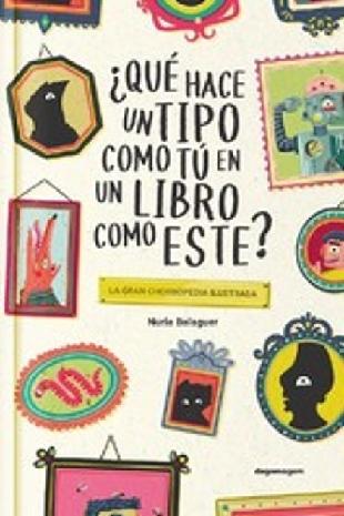 Qué hace un tipo como tú en un libro como este?