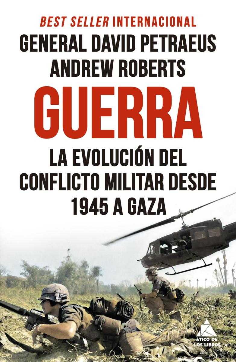 Guerra "La evolución del conflicto militar desde 1945 a Gaza"