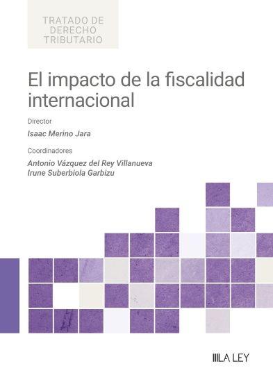 El impacto de la fiscalidad internacional