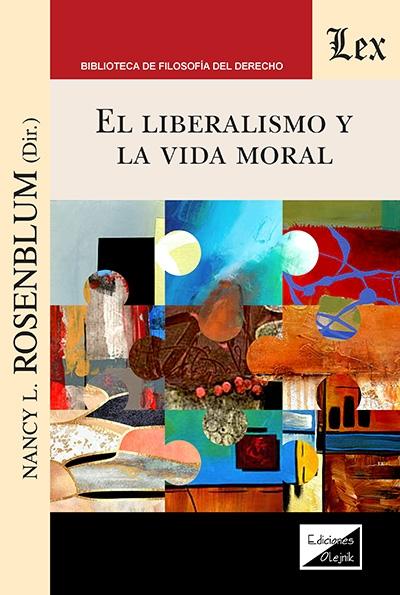 El liberalismo y la vida moral