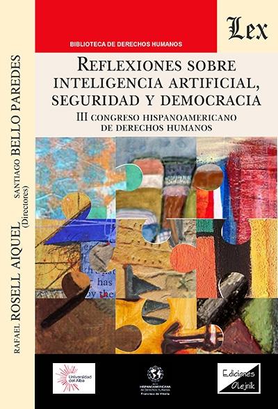 Reflexiones sobre inteligencia artificial "Seguridad y democracia"