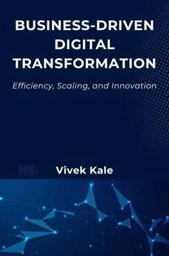 Business-Driven Digital Transformation "Efficiency, Scaling, and Innovation"