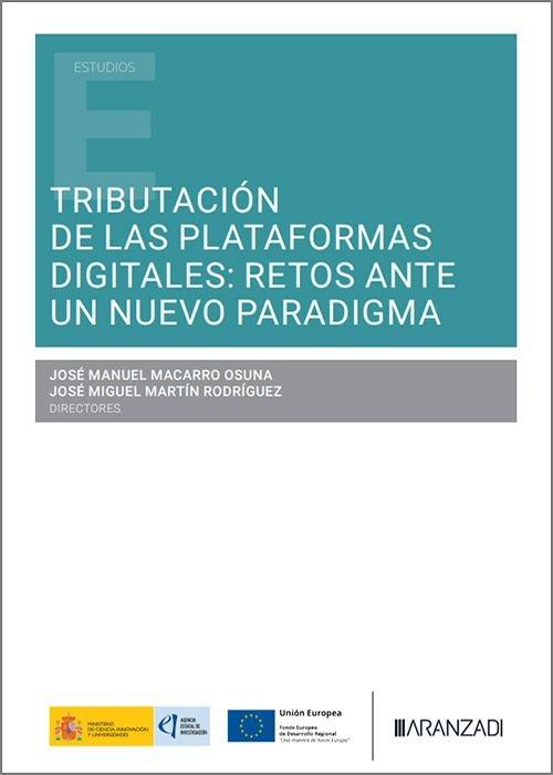 Tributación de las plataformas digitales "Retos ante un nuevo paradigma"