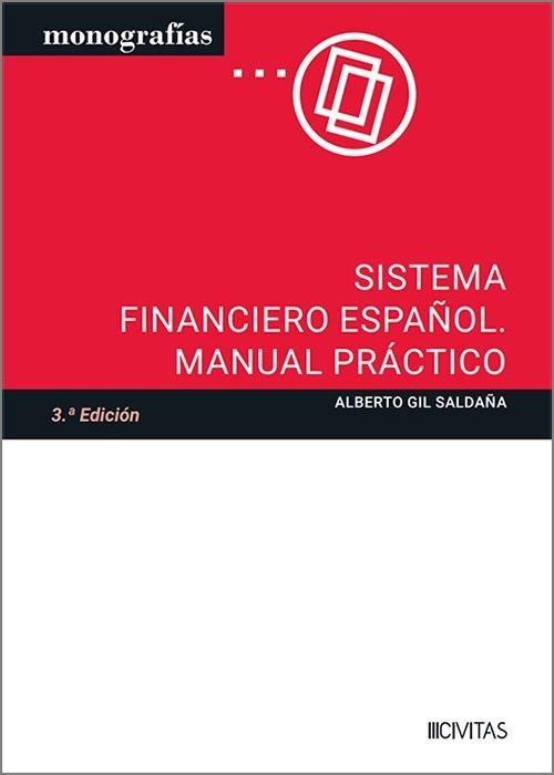 Sistema Financiero Español "Manual práctico"